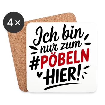 Zum Pöbeln hier Sprüche Mann Frau Aufregen Lustig - Untersetzer (4er-Set) - Weiß - Vorne
