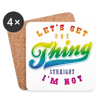 Let one thing be clear, I'm not straight - Coasters (set of 4) - white - Front