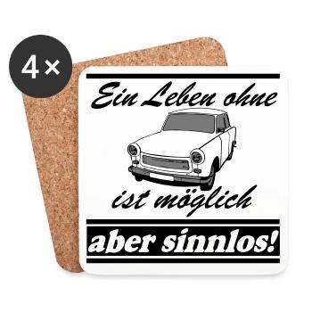  , ein Leben ohne  ..(25) - Untersetzer (4er-Set) - Weiß - Vorne