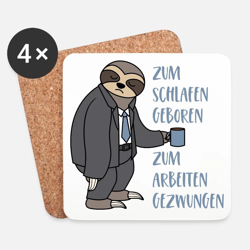 Faultier Zum Schlafen Geboren Arbeiten Gezwungen - Untersetzer (4er-Set) - Weiß