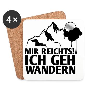MIR REICHTS! ICH GEH WANDERN GESCHENK - Untersetzer (4er-Set) - Weiß - Vorne