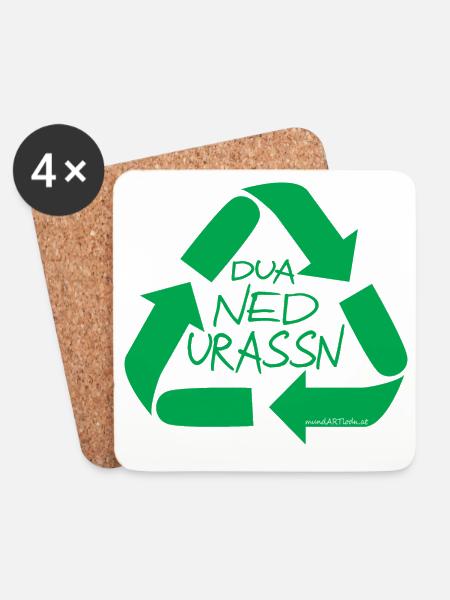 dua ned urassn-sei nicht verschwenderisch, Dialekt - Untersetzer (4er-Set) - Weiß