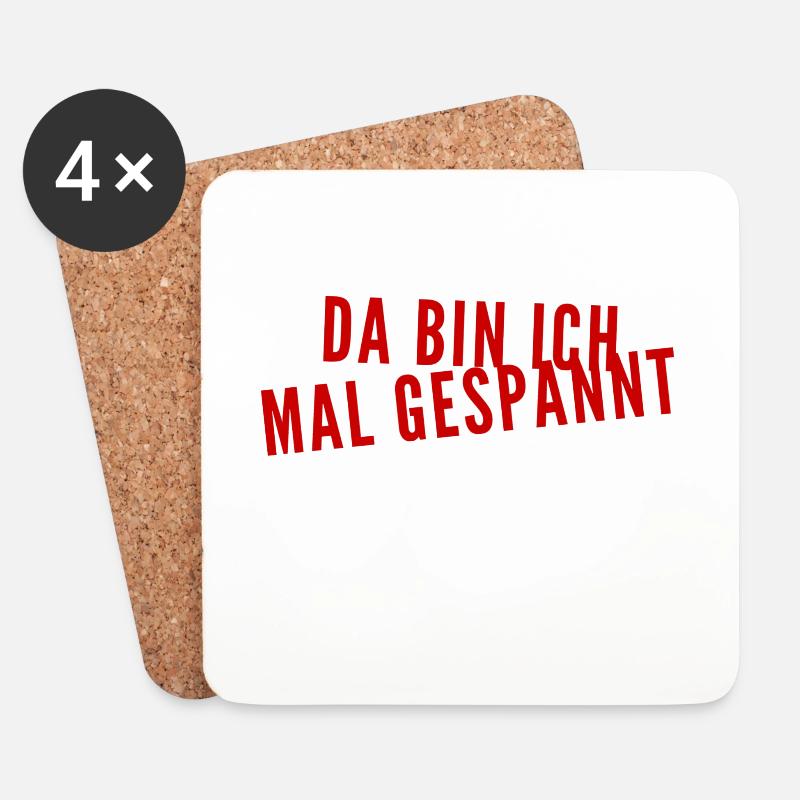 ich bin gespannt - Untersetzer (4er-Set) - Weiß