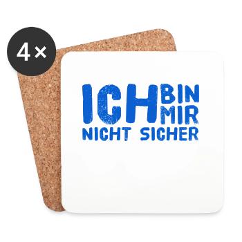 ich bin voller Unsicherheit - Untersetzer (4er-Set) - Weiß - Vorne