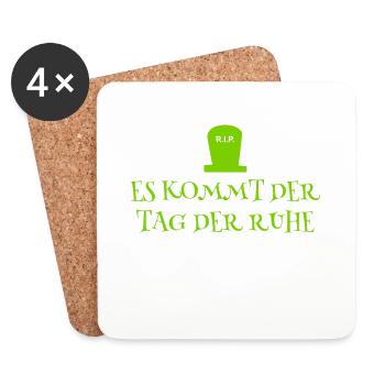 es kommt der Tag der Ruhe - Untersetzer (4er-Set) - Weiß - Vorne