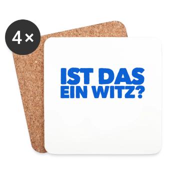 soll das ein Witz sein - Untersetzer (4er-Set) - Weiß - Vorne