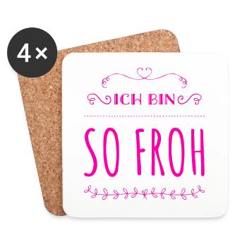 ich bin so glücklich - Untersetzer (4er-Set) - Weiß - Vorne