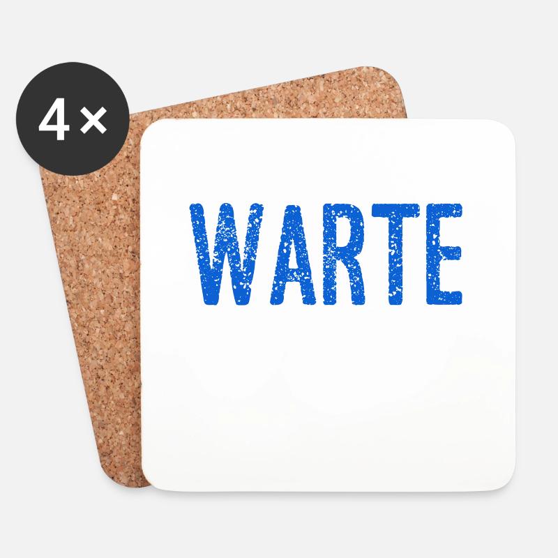 warte kurz - Untersetzer (4er-Set) - Weiß
