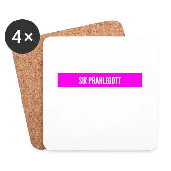vor dir steht Sir Prahlegott - Untersetzer (4er-Set) - Weiß - Vorne