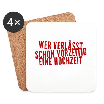 Hochzeiten sind super - Untersetzer (4er-Set) - Weiß - Vorne