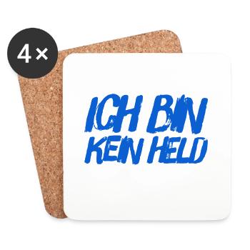 ich bin kein Held - Untersetzer (4er-Set) - Weiß - Vorne