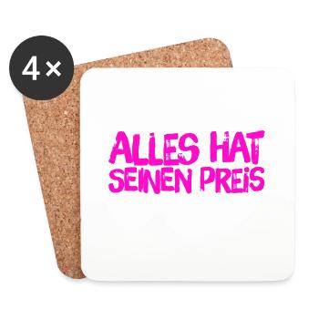 alles hat seinen Preis - Untersetzer (4er-Set) - Weiß - Vorne