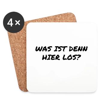 was ist denn hier los? - Untersetzer (4er-Set) - Weiß - Vorne