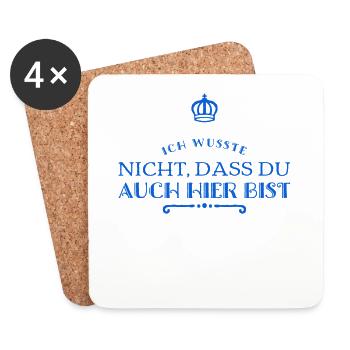 du bist auch hier - Untersetzer (4er-Set) - Weiß - Vorne