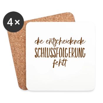 wo ist die Schlussfolgerung? - Untersetzer (4er-Set) - Weiß - Vorne