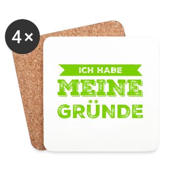 ich habe meine Gründe - Untersetzer (4er-Set) - Weiß - Vorne