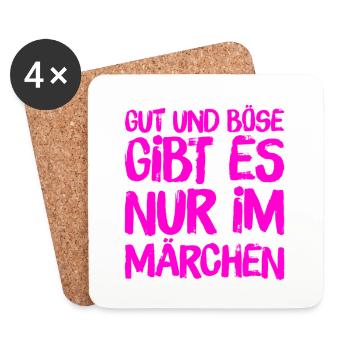 gut und böse gibt es nur im Märchen - Untersetzer (4er-Set) - Weiß - Vorne
