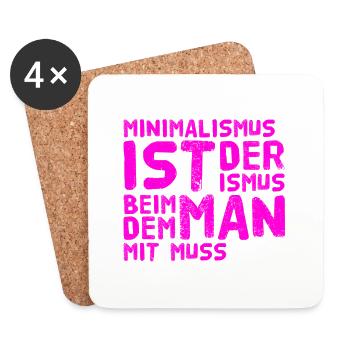 Minimalismus ist super - Untersetzer (4er-Set) - Weiß - Vorne