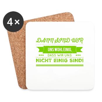 wir sind uns nicht einig - Untersetzer (4er-Set) - Weiß - Vorne