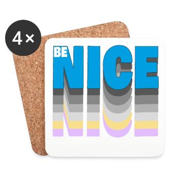 Be nice - Untersetzer (4er-Set) - Weiß - Vorne