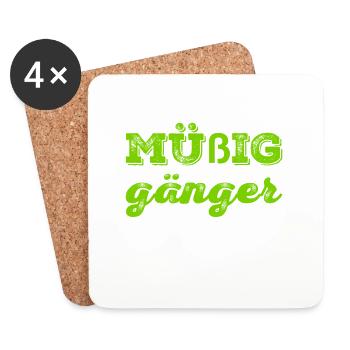 Müßiggang ist toll - Untersetzer (4er-Set) - Weiß - Vorne