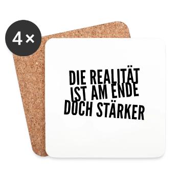 die Wirklichkeit ist stark - Untersetzer (4er-Set) - Weiß - Vorne