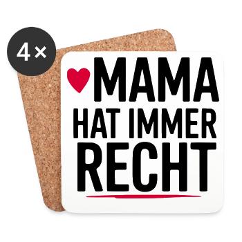 Lustiger Spruch: Mama hat IMMER Recht - Untersetzer (4er-Set) - Weiß - Vorne