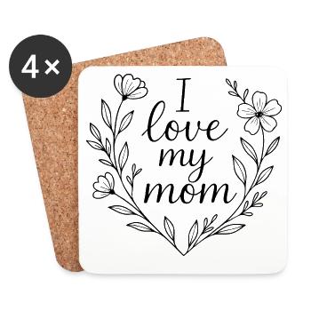 I love my mom - Coasters (set of 4) - white - Front