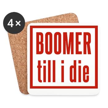 Boomer Till I The Lettering - Coasters (set of 4) - white - Front