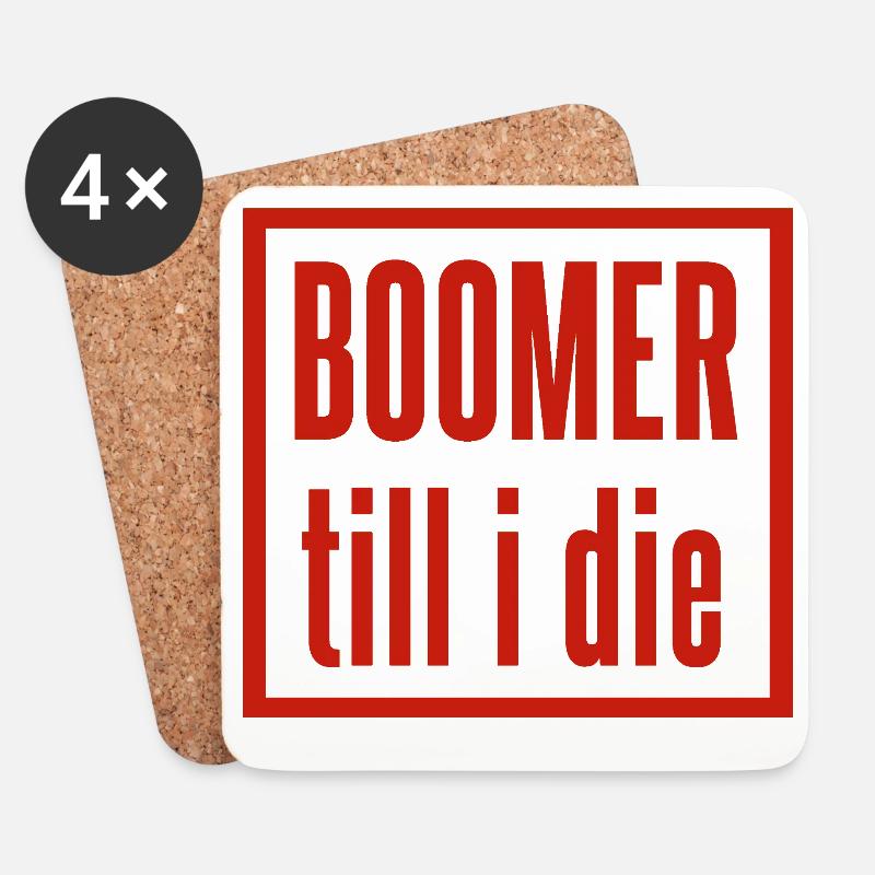 Boomer Till I Die Schriftzug - Untersetzer (4er-Set) - Weiß