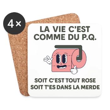 La Vie C’est Comme du P.Q. Citation Humoristique - Dessous de verre (lot de 4) - blanc - Devant