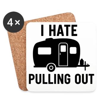 I Hate Pulling Out Trailer Design - Untersetzer (4er-Set) - Weiß - Vorne