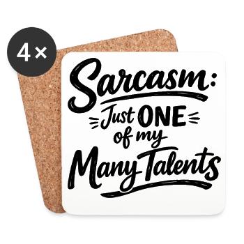 Le sarcasme n’est qu’un de mes nombreux talents Déclaration - Dessous de verre (lot de 4) - blanc - Devant