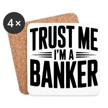 Trust Me I'm a Banker - Coasters (set of 4) - white - Front