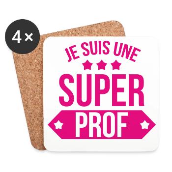 Je Suis Une Super Prof : L'As du Secondaire ! - Dessous de verre (lot de 4) - blanc - Devant