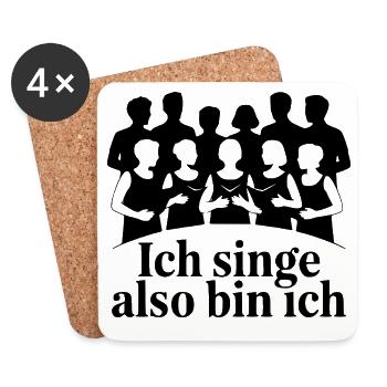 Ich singe also bin ich - Chor Sänger Motiv - Untersetzer (4er-Set) - Weiß - Vorne