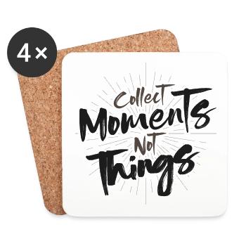 Collect Moments not Things saying tea - Coasters (set of 4) - white - Front