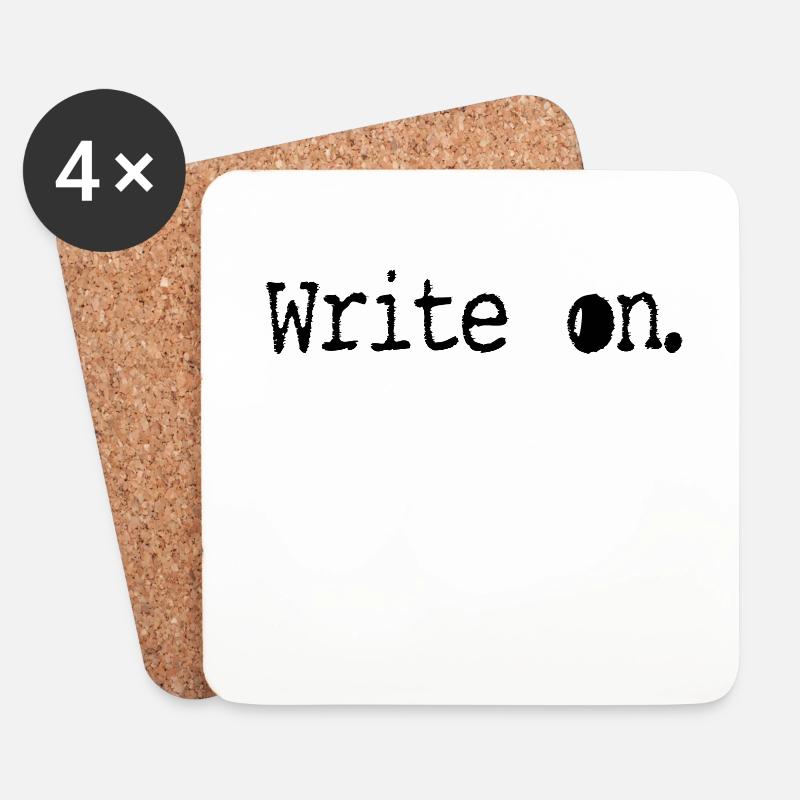 write onWriting/Writer : Write on. - Untersetzer (4er-Set) - Weiß