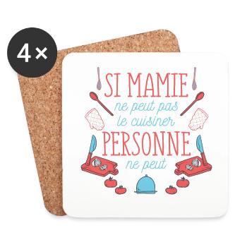 si mamie ne peut pas , idée cadeau et t-shirt - Dessous de verre (lot de 4) - blanc - Devant