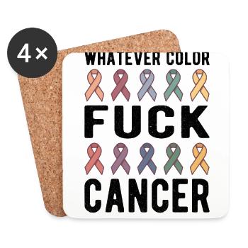 Fuck Cancer Cancer Awareness Whatever Color - Untersetzer (4er-Set) - Weiß - Vorne
