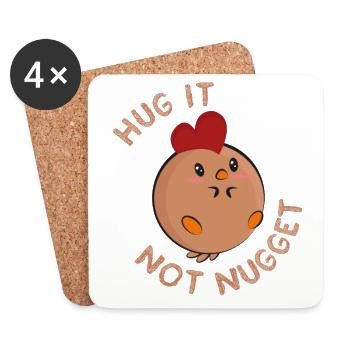 Hug it - not nugget! - Untersetzer (4er-Set) - Weiß - Vorne