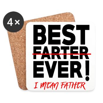 Funny Father Gift for Father Best Father Ever fun - Dessous de verre (lot de 4) - blanc - Devant