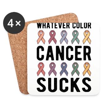 Cancer Sucks Cancer Awareness Whatever Color - Untersetzer (4er-Set) - Weiß - Vorne