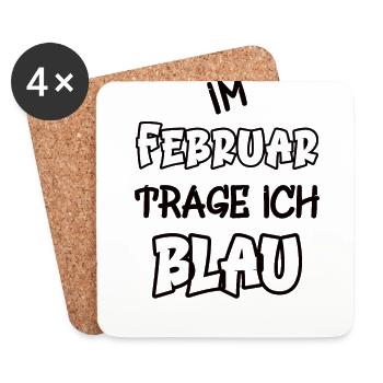 In February I wear blue saying play of colors color - Coasters (set of 4) - white - Front