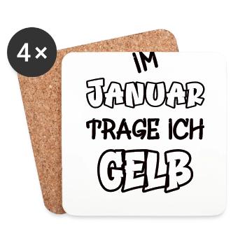 Im Januar trage ich gelb Spruch Farbe gelb - Untersetzer (4er-Set) - Weiß - Vorne
