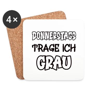 Donnerstags trage ich grau Spruch Farbe grau - Untersetzer (4er-Set) - Weiß - Vorne