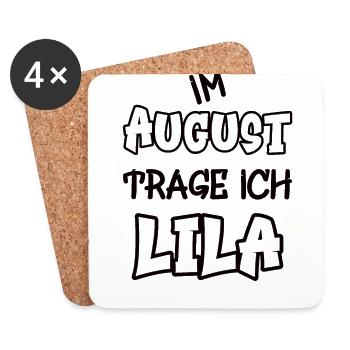 Im August trage ich lila Spruch Farbe lila - Untersetzer (4er-Set) - Weiß - Vorne