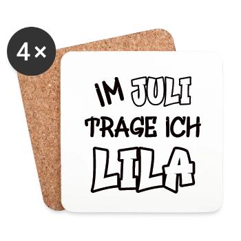 Im Juli trage ich lila Spruch Farbe lila - Untersetzer (4er-Set) - Weiß - Vorne