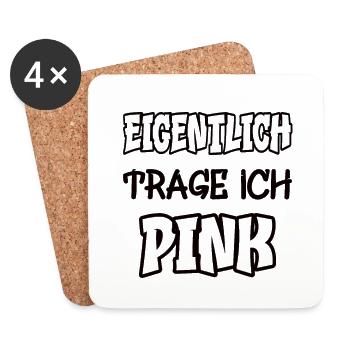 Eigentlich trage ich pink Spruch Farbe pink - Untersetzer (4er-Set) - Weiß - Vorne