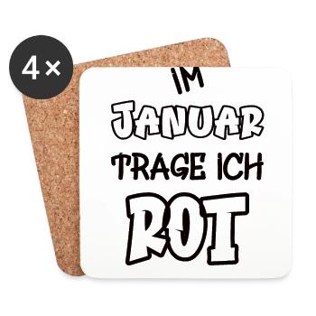 In January I wear red Saying color red - Coasters (set of 4) - white - Front